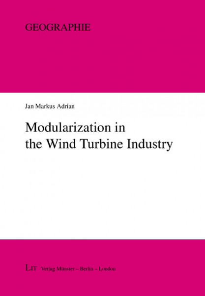 Modularization in the Wind Turbine Industry