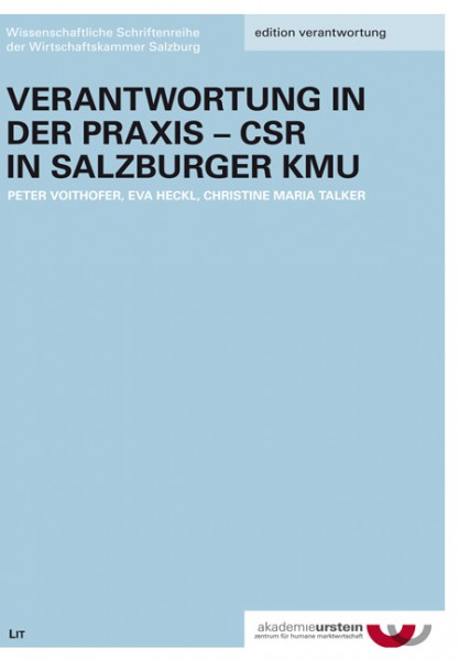 Verantwortung in der Praxis - CSR in Salzburger KMU