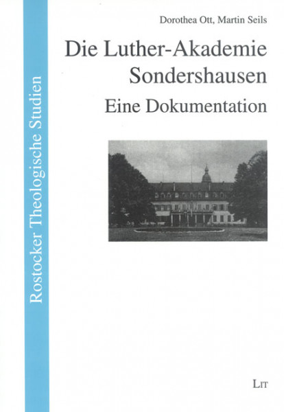 Die Luther-Akademie Sondershausen