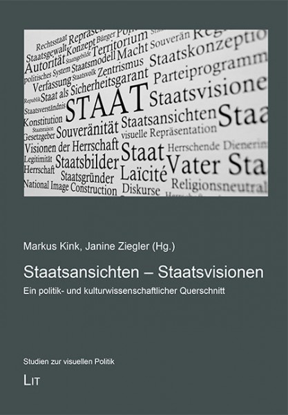 Staatsansichten - Staatsvisionen