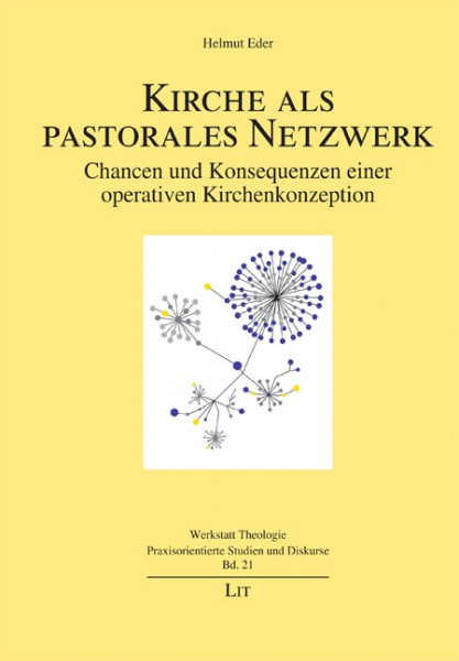 Kirche als pastorales Netzwerk