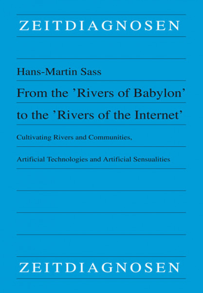 From the 'Rivers of Babylon' to the 'Rivers of the Internet'