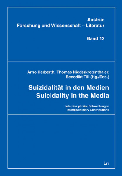 Suizidalität in den Medien. Suicidality in the Media
