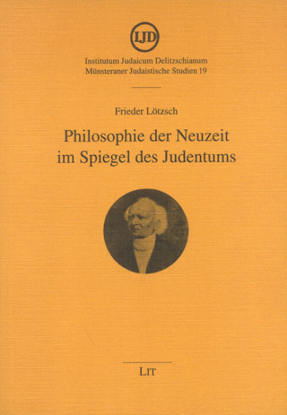 Philosophie der Neuzeit im Spiegel des Judentums