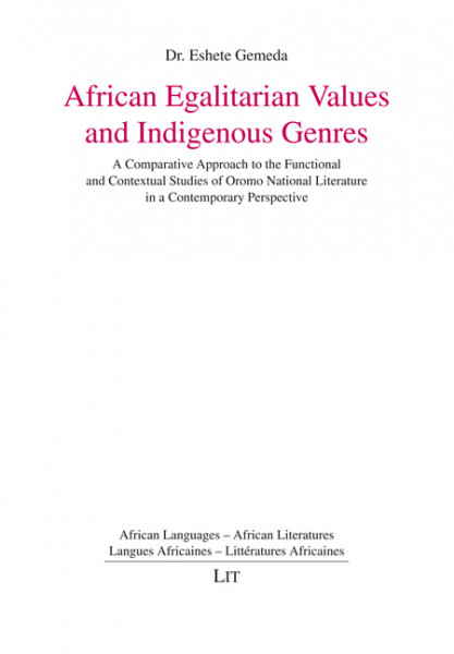 African Egalitarian Values and Indigenous Genres