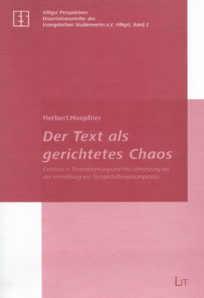 Der Text als gerichtetes Chaos