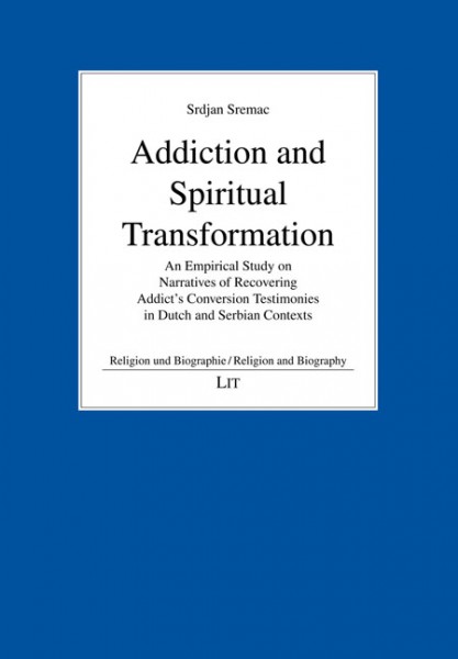 Addiction and Spiritual Transformation