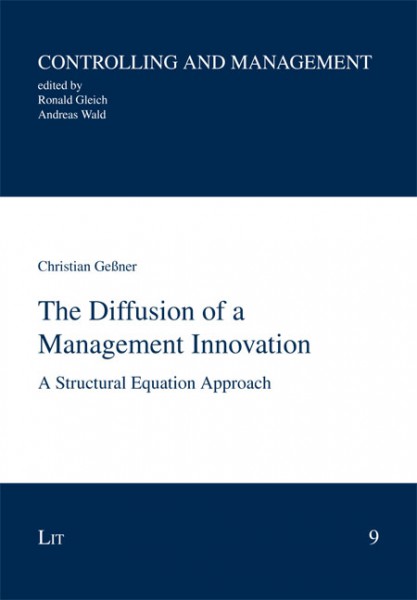 The Diffusion of a Management Innovation