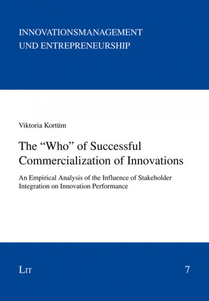 The "Who" of Successful Commercialization of Innovations