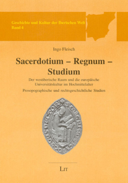 Sacerdotium - Regnum - Studium