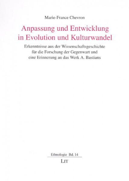 Anpassung und Entwicklung in Evolution und Kulturwandel