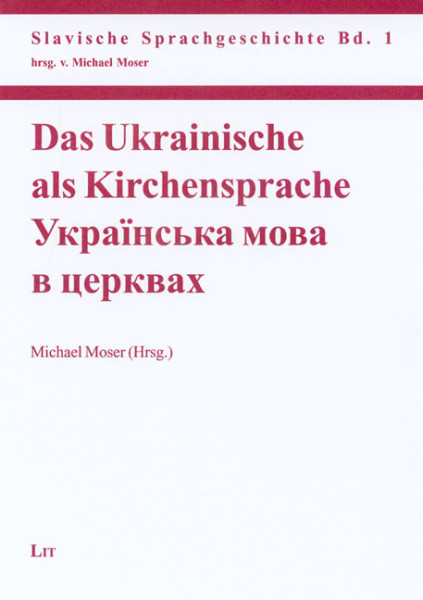 Das Ukrainische als Kirchensprache