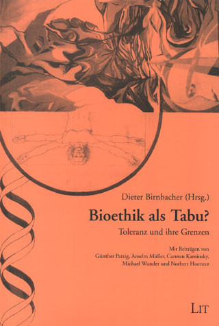 Bioethik als Tabu?