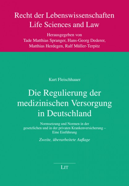 Die Regulierung der medizinischen Versorgung in Deutschland