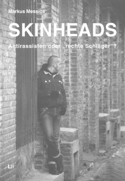 Skinheads: Antirassisten oder "rechte Schläger"?