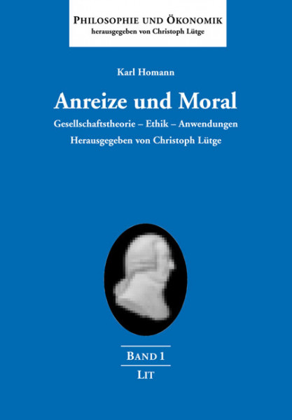 Anreize und Moral