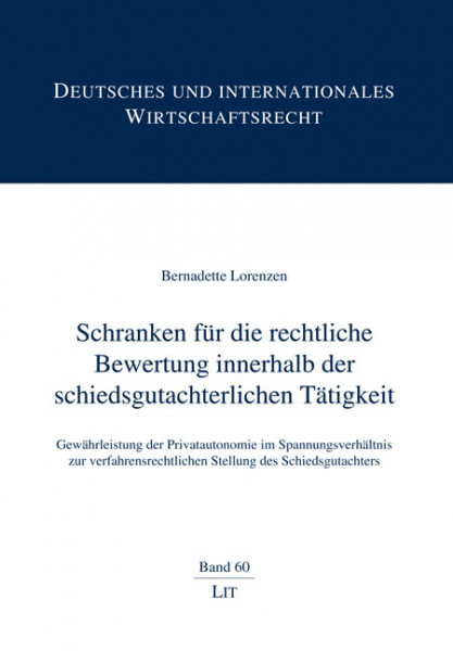 Schranken für die rechtliche Bewertung innerhalb der schiedsgutachterlichen Tätigkeit