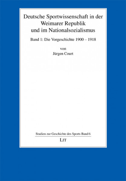 Deutsche Sportwissenschaft in der Weimarer Republik und im Nationalsozialismus