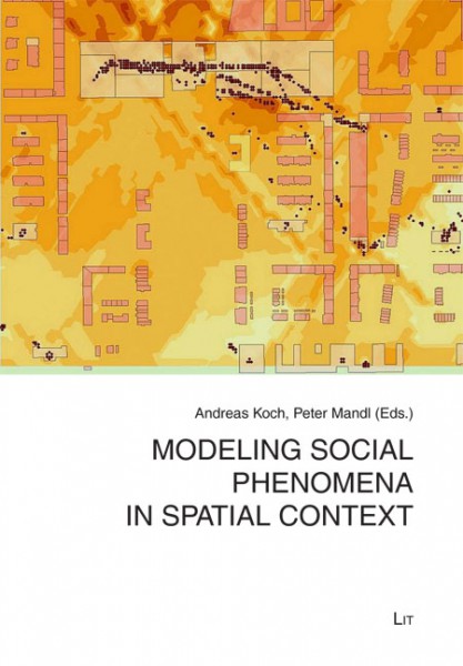 Modeling social phenomena in spatial context