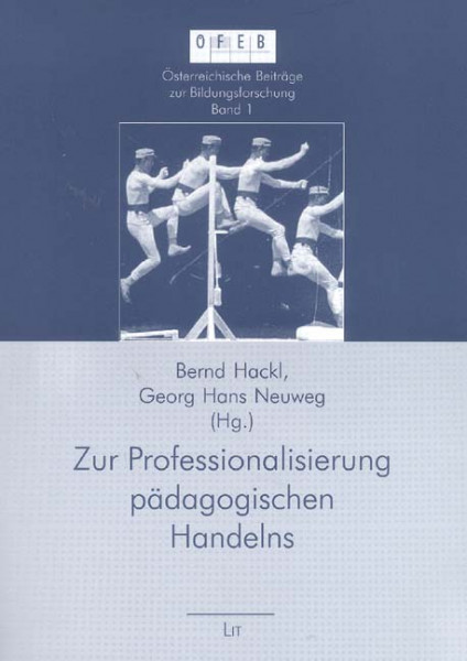 Zur Professionalisierung pädagogischen Handelns