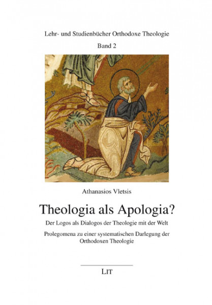 Theologia als Apologia?