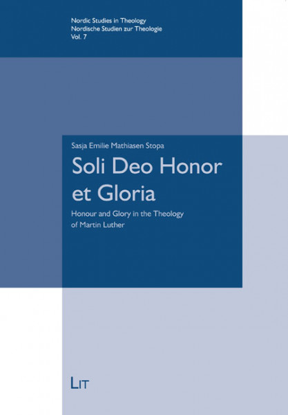 Soli Deo Honor et Gloria