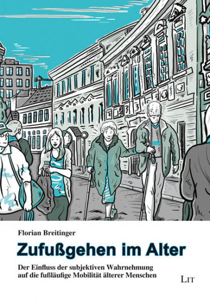 Zufußgehen im Alter