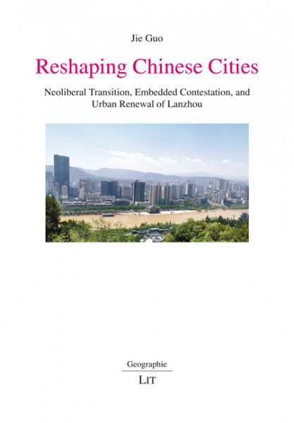 Reshaping Chinese Cities