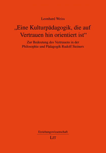 "Eine Kulturpädagogik, die auf Vertrauen hin orientiert ist"