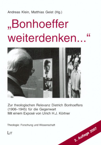 "Bonhoeffer weiterdenken..."