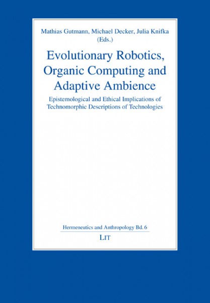 Evolutionary Robotics, Organic Computing and Adaptive Ambience