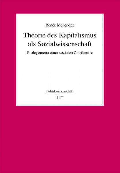 Theorie des Kapitalismus als Sozialwissenschaft