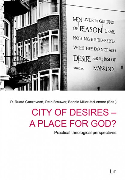 City of Desires - a Place for God?
