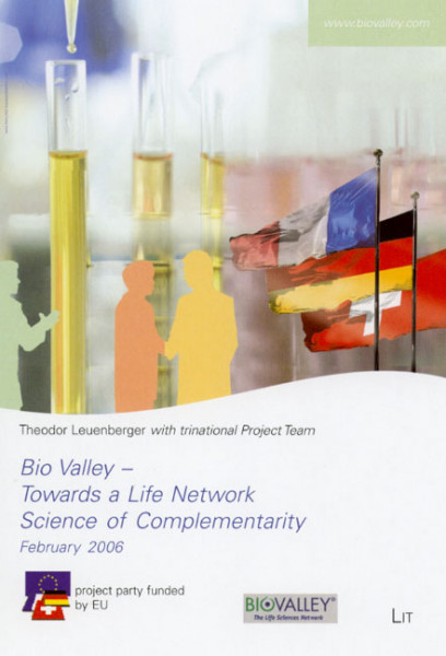 Bio Valley - Towards a Life Network Science of Complementarity - February 2006