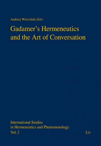Gadamer's Hermeneutics and the Art of Conversation