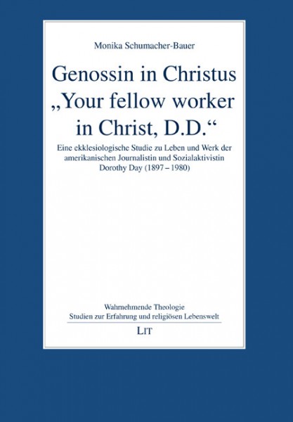 Genossin in Christus. "Your fellow worker in Christ, D.D."