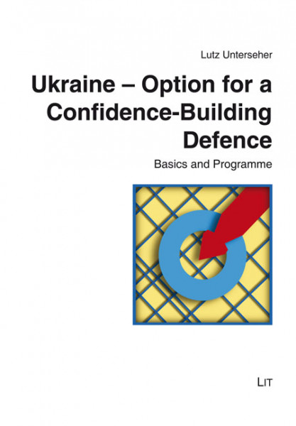 Ukraine - Option for a Confidence-Building Defence