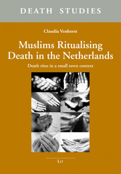 Muslims Ritualising Death in the Netherlands