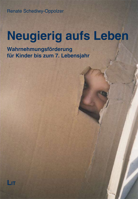 Neugierig aufs Leben LIT Verlag