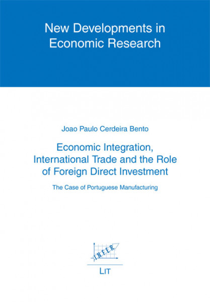 Economic Integration, International Trade and the Role of Foreign Direct Investment