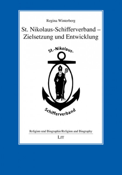 St. Nikolaus-Schifferverband - Zielsetzung und Entwicklung