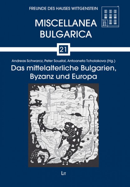 Das mittelalterliche Bulgarien, Byzanz und Europa