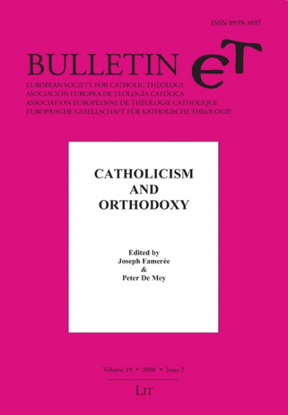Catholicism and Orthodoxy (Bulletin ET - Heft 2/2008)