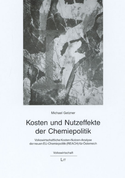 Kosten und Nutzeffekte der Chemiepolitik