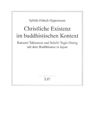 Christliche Existenz im buddhistischen Kontext