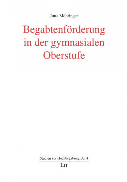 Begabtenförderung in der gymnasialen Oberstufe