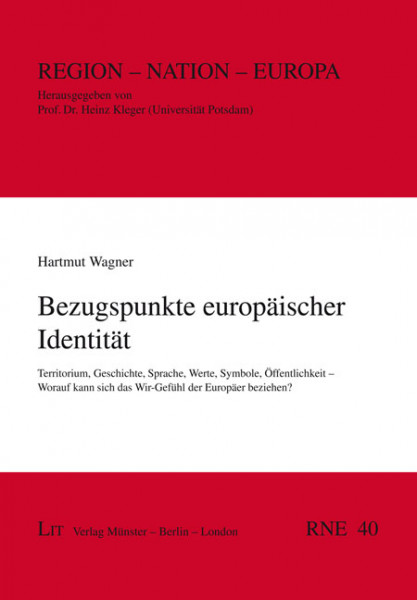 Bezugspunkte europäischer Identität
