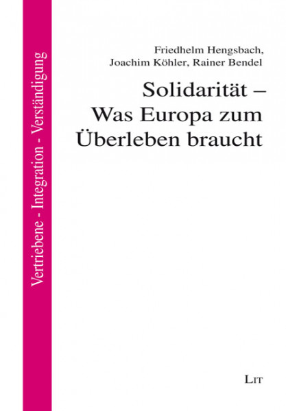 Solidarität - Was Europa zum Überleben braucht