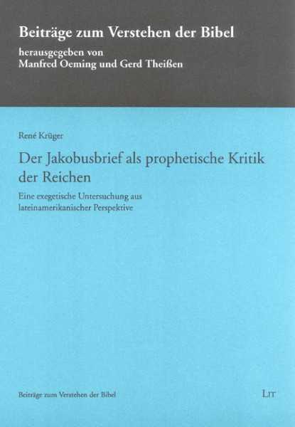 Der Jakobusbrief als prophetische Kritik der Reichen