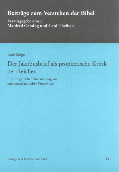 Der Jakobusbrief als prophetische Kritik der Reichen